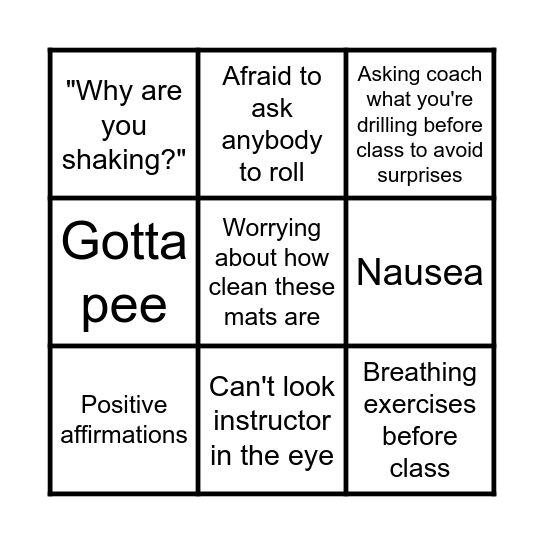 Anxiety at Jiu Jitsu Class Bingo Card