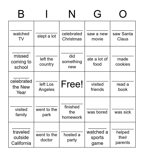 What did you do over winter break? Bingo Card