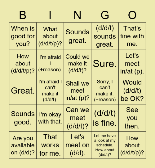 Let's arrange a meeting. When shall we meet? Bingo Card