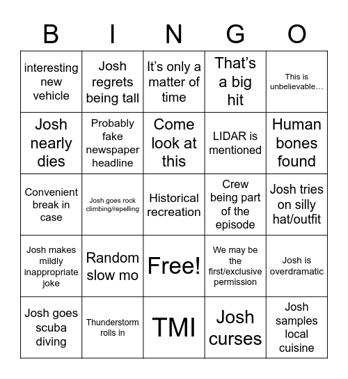 Josh Gates Bingo Card