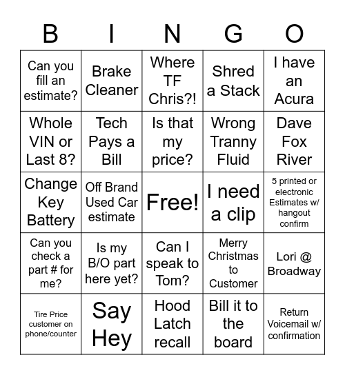In - Dave Fox River / Out - I have the Honda. Bingo Card