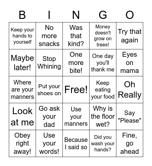 Things Moms Say Bingo Card