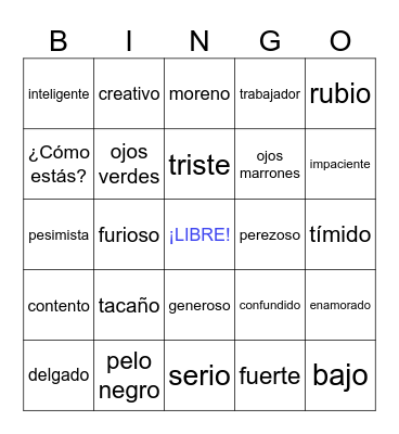 Sp. 2 U1- Characteristics & Feelings (Español) Bingo Card