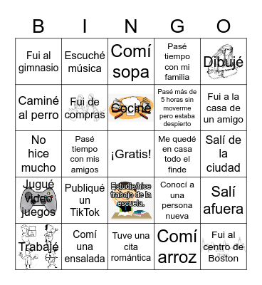 ¿Qué hiciste durante el fin de semana? Bingo Card