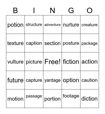 tion, ture, age Bingo Card