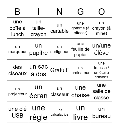 Unité: On parle français (les articles scolaires) Bingo Card