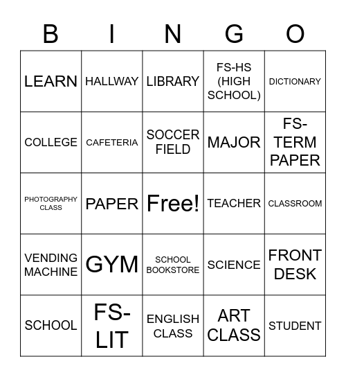 SCHOOL-RELATED SIGNS Bingo Card