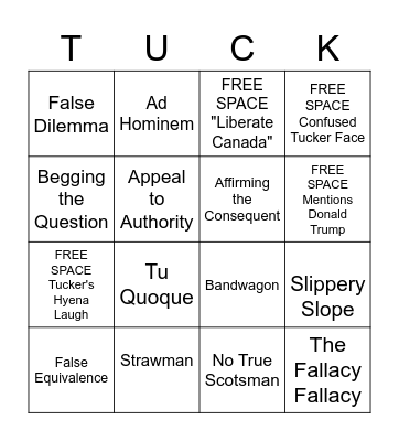 Tucker Carlson Fallacy Bingo Card