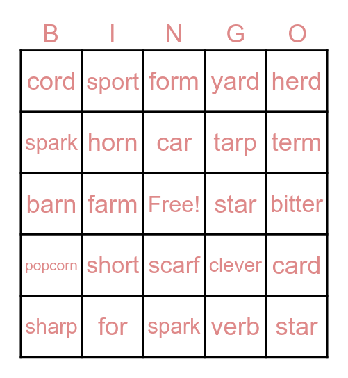 Spelling bingo /ar/ /er/ /or/ Bingo Card