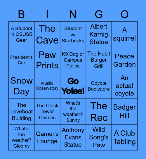 Touring CSUSB Bingo Card