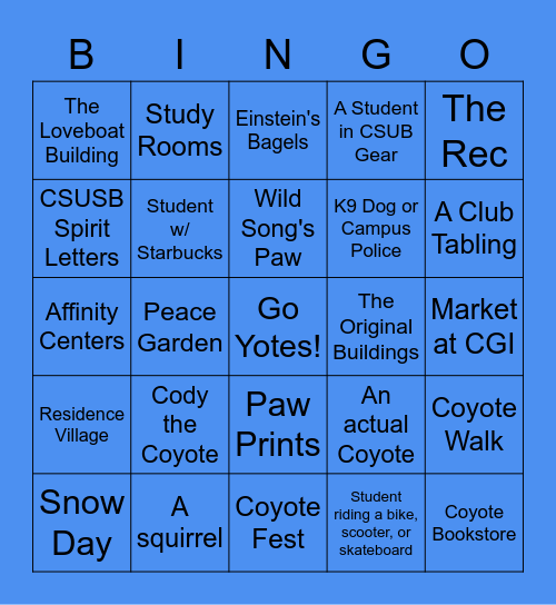 Touring CSUSB Bingo Card