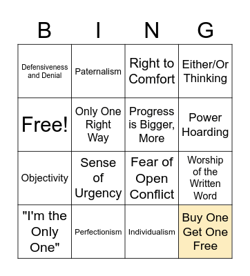 White Supremacy Culture Bingo Card