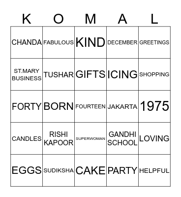 KOMAL'S 40TH BIRTHDAY Bingo Card