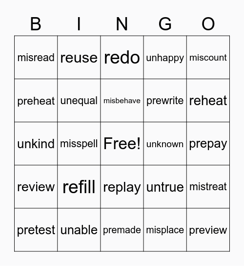 PREFIX BINGO! re, un, mis, pre Bingo Card