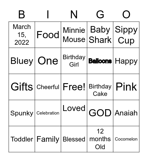 Anaiah's 1st Birthday Bingo Card