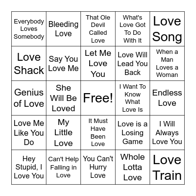 Songs With Love in Title Bingo Card