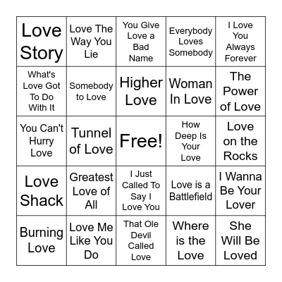 Songs With Love in Title Bingo Card