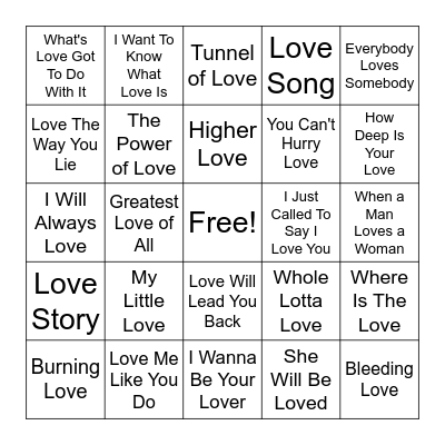 Songs With Love in Title Bingo Card