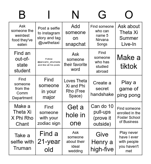 Theta Xi X Phi Rho Getting to know you Bingo Card