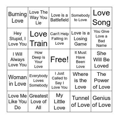 Songs With Love in Title Bingo Card