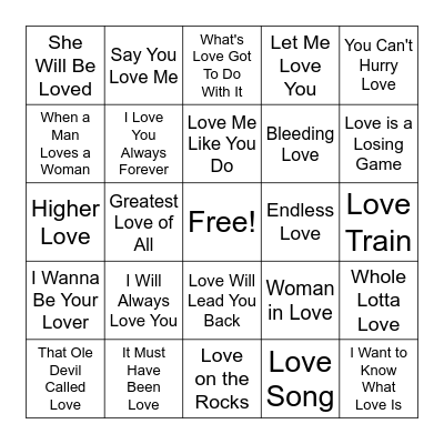 Songs With Love in Title Bingo Card