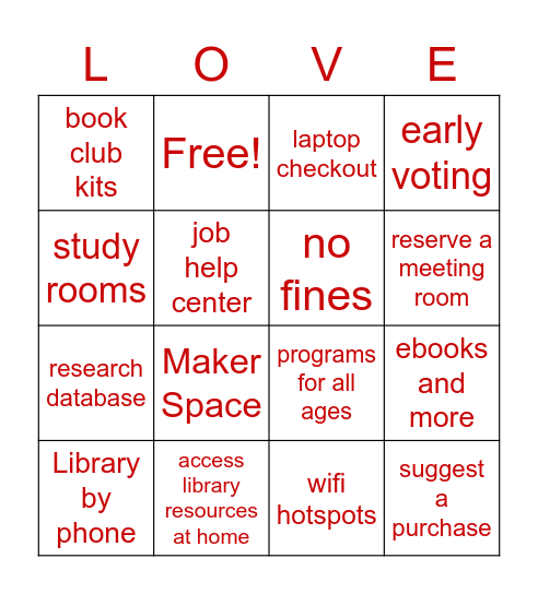 Reasons to Love Your Library Bingo Card
