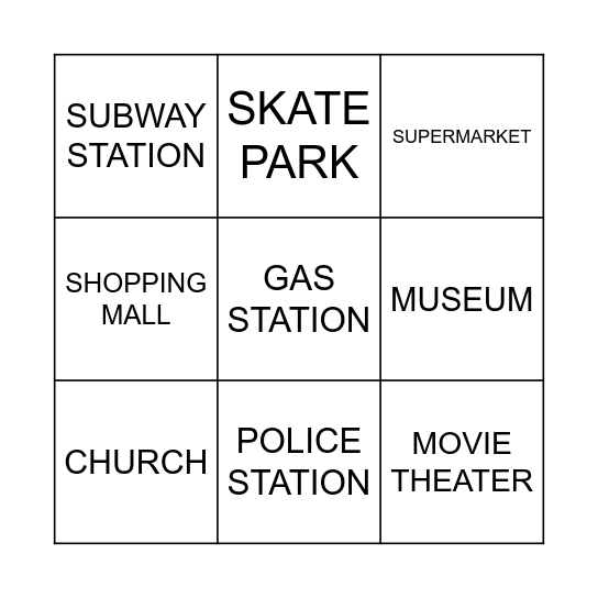 PLACES IN TOWN BINGO! Bingo Card