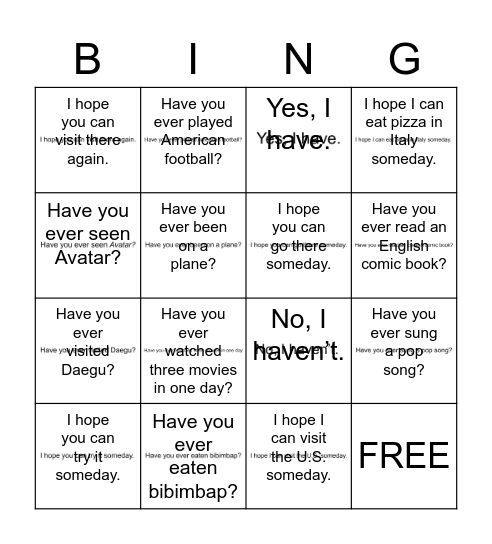 Have you ever ~ Bingo Card