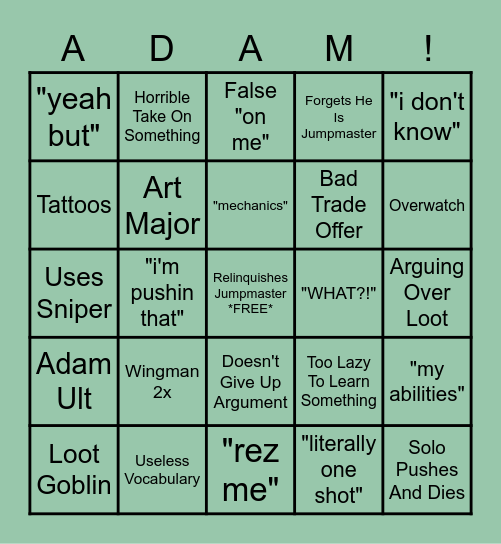 Adam Bingo! Bingo Card