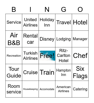 Hospitality and Tourism Bingo Card