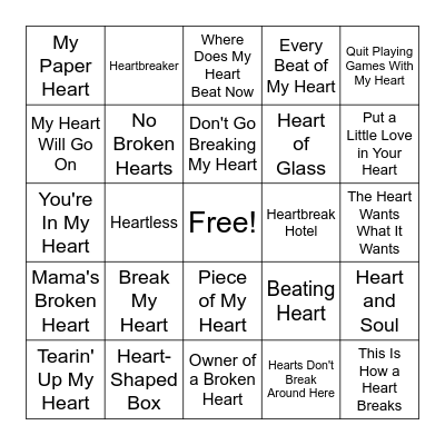 Songs With Heart in Title Bingo Card