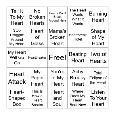 Songs With Heart in Title Bingo Card