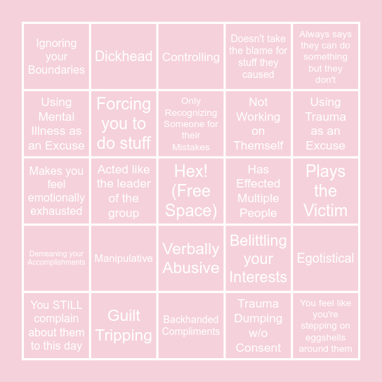 Toxic Friends Bingo! Bingo Card