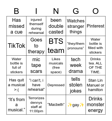 “So you’re a theater kid” Bingo Card