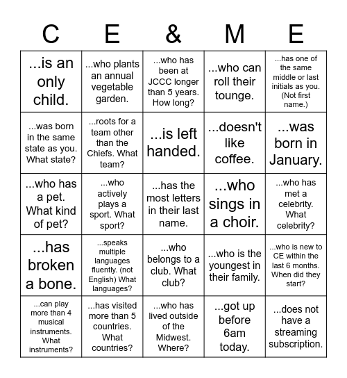 GETTING TO KNOW CE - Find someone who... Bingo Card