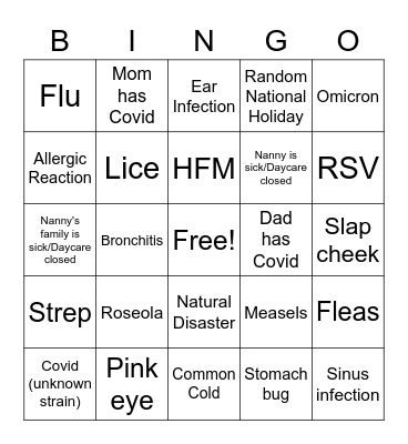 Why is your baby staying home today? Bingo Card