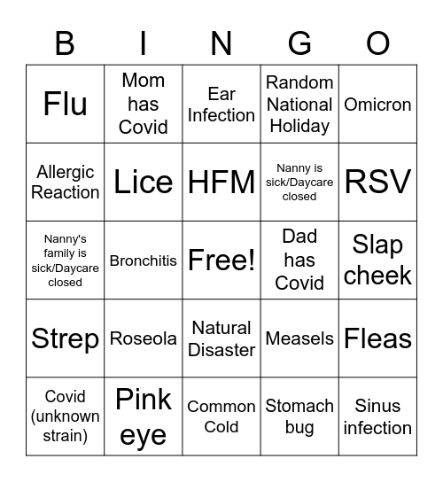 Why is your baby staying home today? Bingo Card