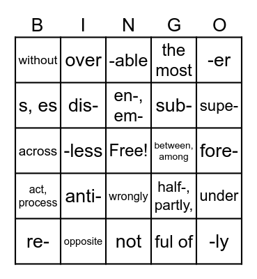 Common Prefixes & Suffixes Round 1 Bingo Card