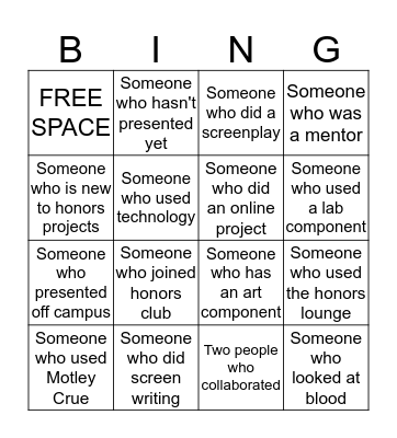 Fall Honors Poster Session 2015! Bingo Card