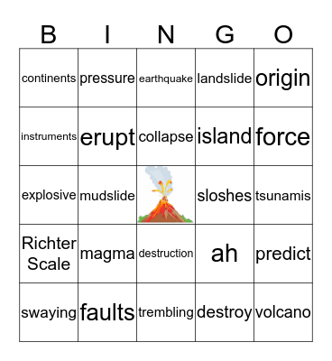 Earthquakes, Volcanos, & Tsunamis Bingo Card