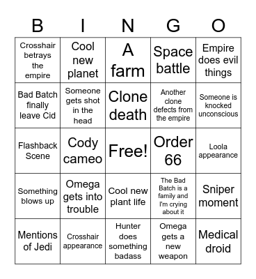 Bad Batch - The Outpost - S2 E12 Bingo Card