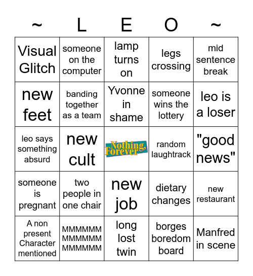 Nothing, Forever Bingo Card