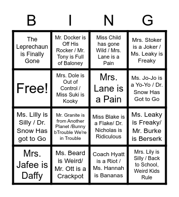 My Weird School BINGO Card