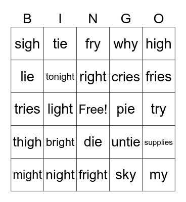 Long i: igh, ie, y Bingo Card