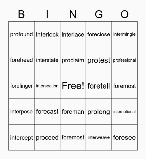 PREFIX BINGO! pro-, inter-, fore- Bingo Card