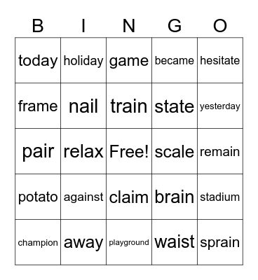 Class 4 - Spelling Words: Long A Bingo Card
