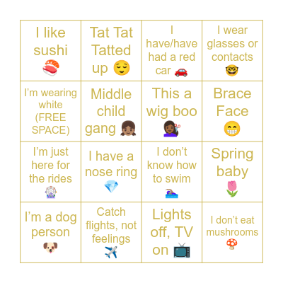 Please mark each space you have in common with the Birthday Girl! Bingo Card