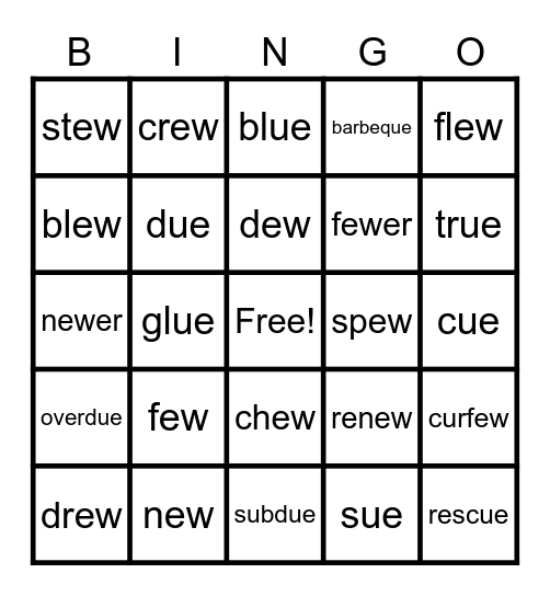 -ew and -ue words Bingo Card