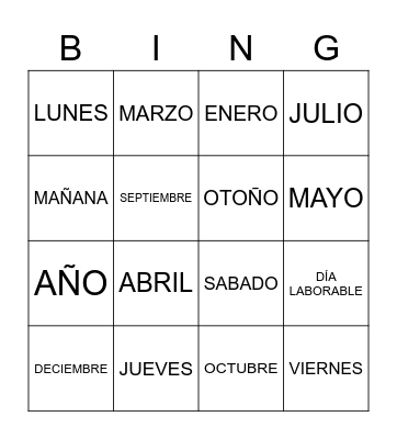 DÍAS DE LA SEMANA/MESES Y ESTACIONES Bingo Card