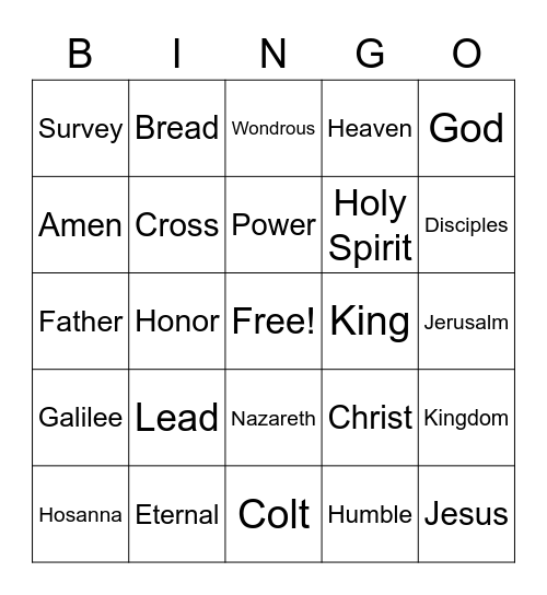 April 2 Worship Bingo  (Listen for these words during worship and mark them)  No prizes - just for fun Bingo Card